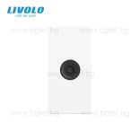 Механизъм единична TV розетка 1/2 - БЯЛ - LIVOLO C7-1V-11 / VL-FCTV-1WP